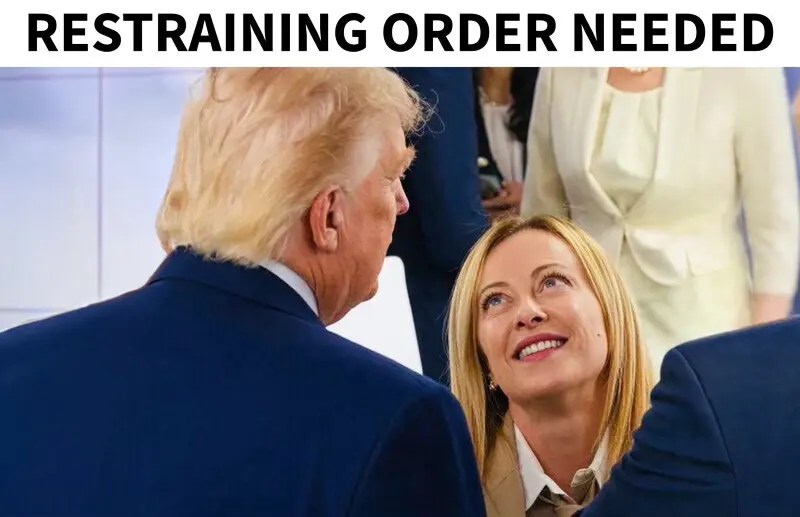 Trump rilancia lo scontro con Meloni: su Truth Social pubblica un meme con la scritta “Serve un ordine restrittivo”